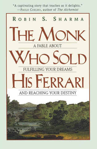 THE MONK WHO SOLD HIS FERRARI