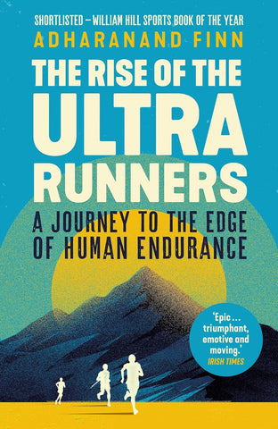 Rise of the Ultra Runners